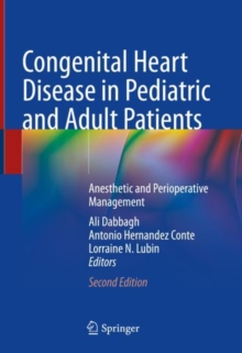 Image for Congenital Heart Disease in Pediatric and Adult Patients: Anesthetic and Perioperative Management