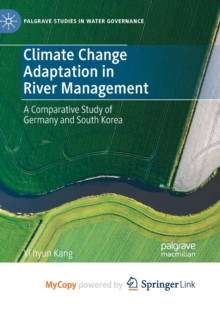 Image for Climate Change Adaptation in River Management