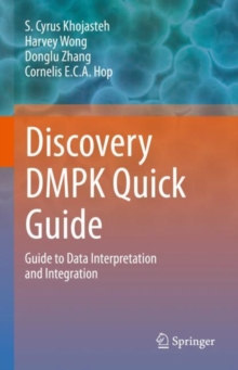 Image for Discovery DMPK quick guide  : guide to data interpretation and integration