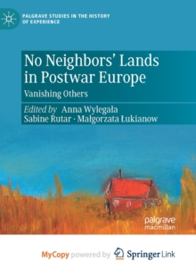 Image for No Neighbors' Lands in Postwar Europe