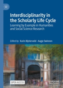 Image for Interdisciplinarity in the scholarly life cycle  : learning by example in humanities and social science research