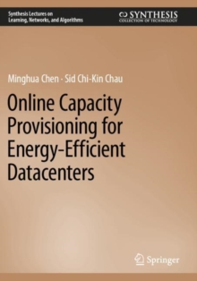 Image for Online Capacity Provisioning for Energy-Efficient Datacenters