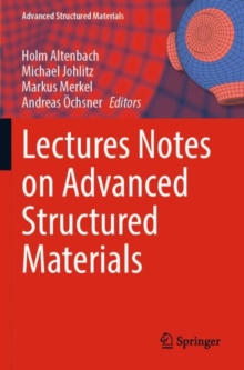 Image for Lectures notes on advanced structured materials