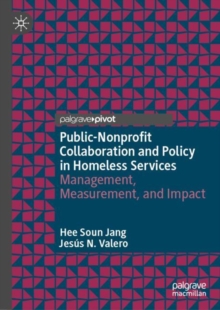 Public-Nonprofit Collaboration and Policy in Homeless Services