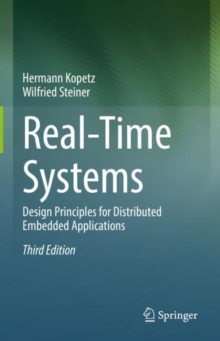 Image for Real-time systems  : design principles for distributed embedded applications
