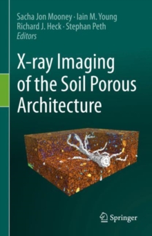 Image for X-ray imaging of the soil porous architecture