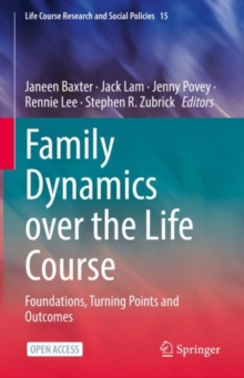 Image for Family Dynamics over the Life Course