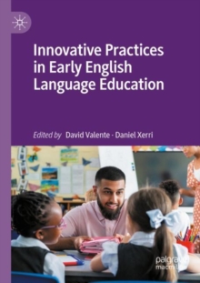 Image for Innovative practices in early English language education