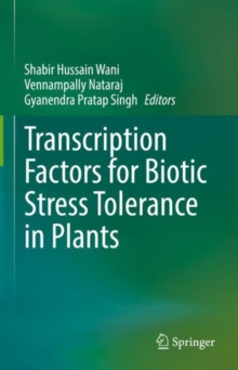 Image for Transcription Factors for Biotic Stress Tolerance in Plants