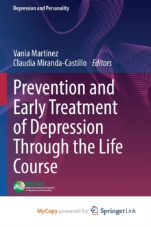Image for Prevention and Early Treatment of Depression Through the Life Course