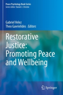 Image for Restorative Justice: Promoting Peace and Wellbeing