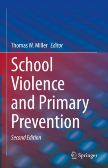 Image for School Violence and Primary Prevention