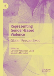 Image for Representing Gender-Based Violence