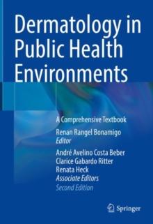Image for Dermatology in public health environments  : a comprehensive textbook