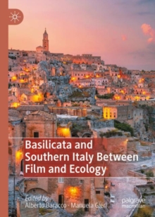 Image for Basilicata and Southern Italy between film and ecology