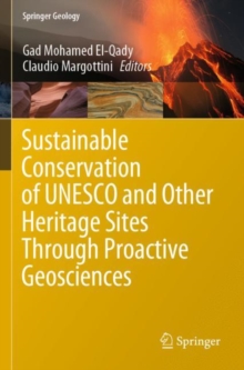 Image for Sustainable Conservation of UNESCO and Other Heritage Sites Through Proactive Geosciences