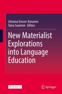 Image for New Materialist Explorations Into Language Education