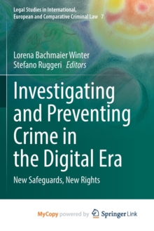 Image for Investigating and Preventing Crime in the Digital Era