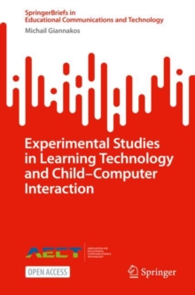 Image for Experimental Studies in Learning Technology and Child-Computer Interaction