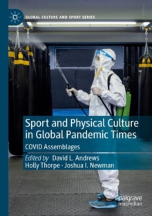 Image for Sport and Physical Culture in Global Pandemic Times
