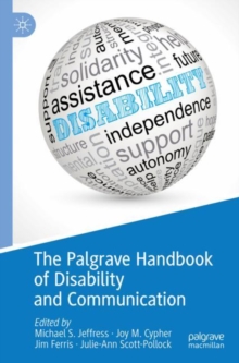 Image for The Palgrave Handbook of Disability and Communication