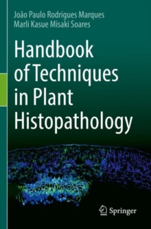 Image for Handbook of Techniques in Plant Histopathology
