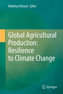 Image for Global Agricultural Production: Resilience to Climate Change