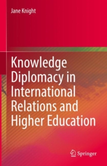 Image for Knowledge diplomacy in international relations and higher education