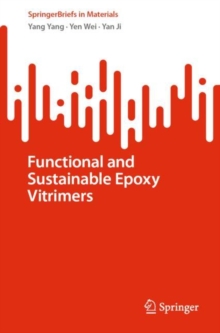 Image for Functional and Sustainable Epoxy Vitrimers