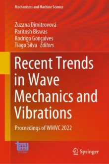 Image for Recent Trends in Wave Mechanics and Vibrations: Proceedings of WMVC 2022