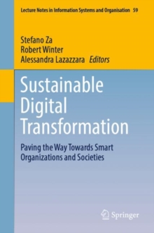 Image for Sustainable digital transformation  : paving the way towards smart organizations and societies