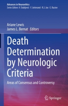 Image for Death Determination by Neurologic Criteria: Areas of Consensus and Controversy