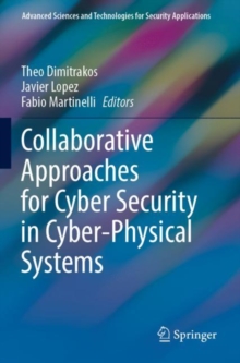 Image for Collaborative Approaches for Cyber Security in Cyber-Physical Systems