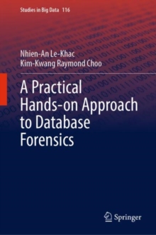 Image for A practical hands-on approach to database forensics