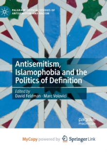 Image for Antisemitism, Islamophobia and the Politics of Definition
