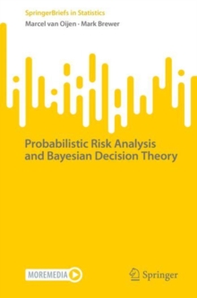Image for Probabilistic Risk Analysis and Bayesian Decision Theory