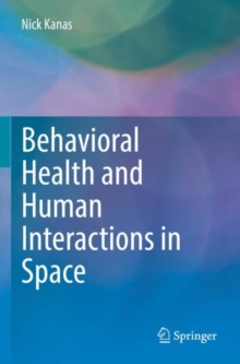 Image for Behavioral Health and Human Interactions in Space