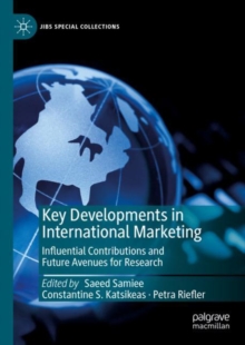 Image for Key developments in international marketing  : influential contributions and future avenues for research
