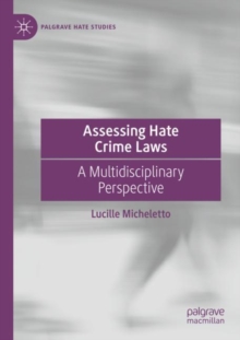 Image for Assessing hate crime laws  : a multidisciplinary perspective