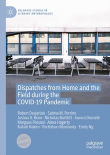 Image for Dispatches from home and the field during the COVID-19 pandemic