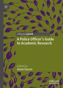 Image for A Police Officer's Guide to Academic Research