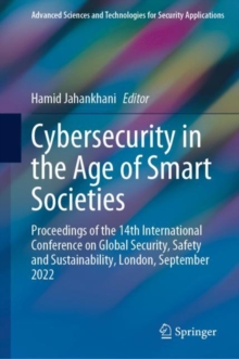 Image for Cybersecurity in the Age of Smart Societies