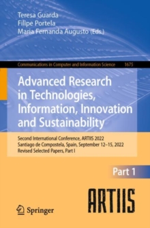 Image for Advanced Research in Technologies, Information, Innovation and Sustainability : Second International Conference, ARTIIS 2022, Santiago de Compostela, Spain, September 12–15, 2022, Revised Selected Pap