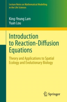 Image for Introduction to Reaction-Diffusion Equations: Theory and Applications to Spatial Ecology and Evolutionary Biology