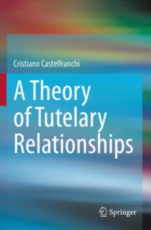 Image for A theory of tutelary relationships