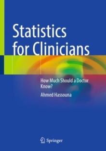 Image for Statistics for Clinicians: How Much Should a Doctor Know?