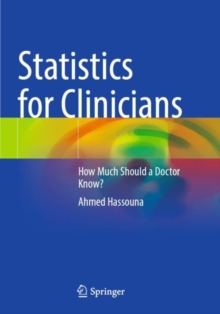 Image for Statistics for clinicians  : how much should a doctor know?