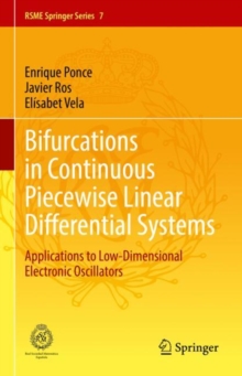 Image for Bifurcations in Continuous Piecewise Linear Differential Systems: Applications to Low-Dimensional Electronic Oscillators