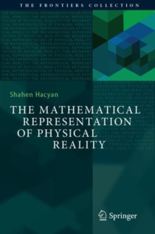 Image for The Mathematical Representation of Physical Reality