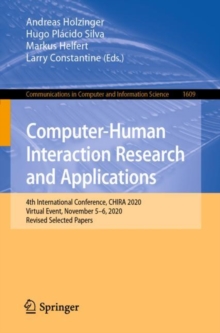 Image for Computer-Human Interaction Research and Applications: 4th International Conference, CHIRA 2020, Virtual Event, November 5-6, 2020, Revised Selected Papers